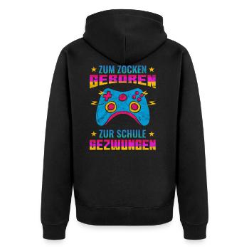 Gaming Gamer Zocker Schule Schüler Spruch - Unisex Premium Bio Zip Hoodie - Schwarz - Hinten - Nico (187cm)