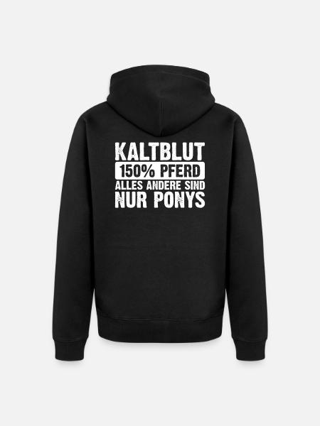 Kaltblut Pferde Geschenke - Unisex Premium Bio Zip Hoodie - Schwarz