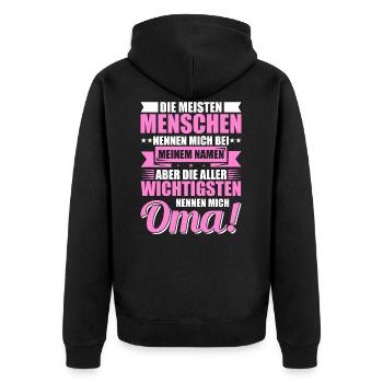Lustige Oma Sprüche Geschenkideen - Unisex Premium Bio Zip Hoodie - Schwarz - Hinten - Nico (187cm)