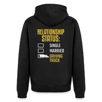 Truck Driver Relationship Status Driving Truck - Unisex Premium Organic Zip Hoodie - black - Back - Nico (187cm)