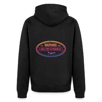 mWarnung Girls Trip Im Gange - Unisex Premium Bio Zip Hoodie - Schwarz - Hinten - Nico (187cm)