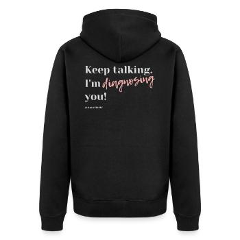 Keep talking I am diagnosing you #HSP - Veste à capuche bio Premium Unisexe - noir - Dos - Nico (187cm)