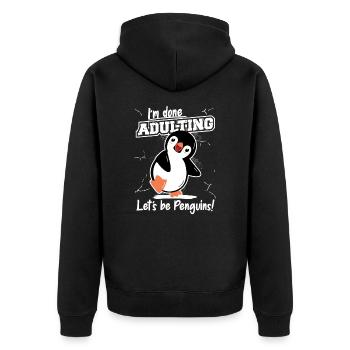 Done Adulting Let's be Penguins King Emperor - Unisex Premium Organic Zip Hoodie - black - Back - Nico (187cm)