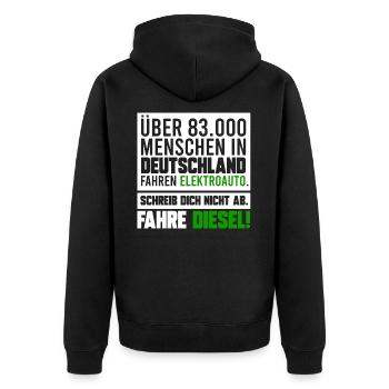 FAHRE DIESEL, GESCHENK - Unisex Premium Bio Zip Hoodie - Schwarz - Hinten - Nico (187cm)