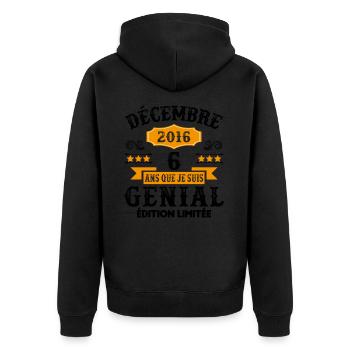 6 Ans Anniversaire Vintage Né(e) en Décembre 2016 - Veste à capuche bio Premium Unisexe - noir - Dos - Nico (187cm)