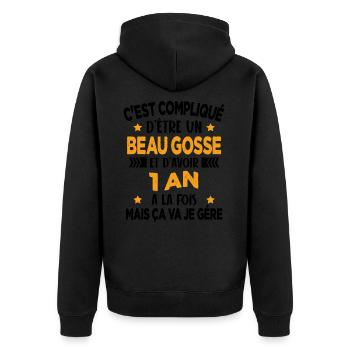 Compliqué d'être un Beau Gosse et D'avoir 1 An - Veste à capuche bio Premium Unisexe - noir - Dos - Nico (187cm)