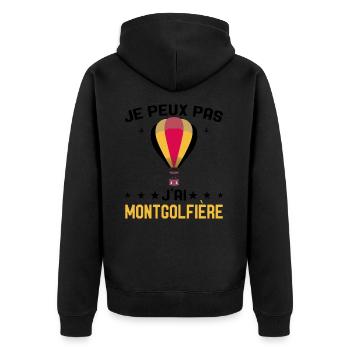 Je peux pas j'ai Montgolfière Humour Montgolfiere - Veste à capuche bio Premium Unisexe - noir - Dos - Nico (187cm)