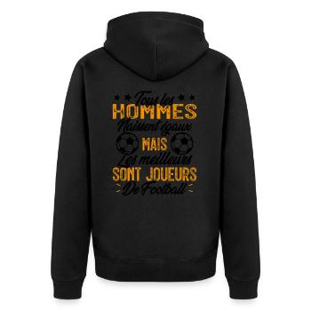 les hommes sont les meilleurs joueurs de football - Veste à capuche bio Premium Unisexe - noir - Dos - Nico (187cm)
