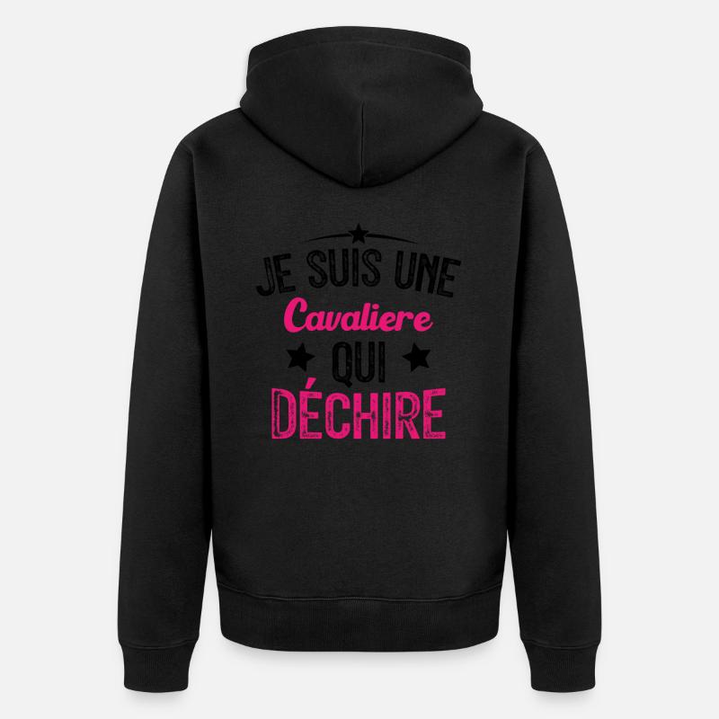 Je suis une Cavalière Qui Déchire - Veste à capuche bio Premium Unisexe - noir