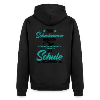 Né pour nager Forcé d'aller à l'école - Veste à capuche bio Premium Unisexe - noir - Dos - Nico (187cm)