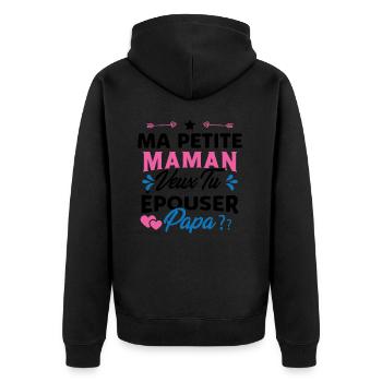 Ma Petite Maman Veux Tu Épouser Papa Cadeau Maman - Veste à capuche bio Premium Unisexe - noir - Dos - Nico (187cm)