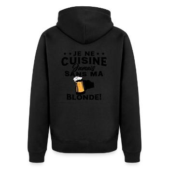 Je Ne Cuisine Jamais Sans Ma Blonde Humour - Veste à capuche bio Premium Unisexe - noir - Dos - Nico (187cm)