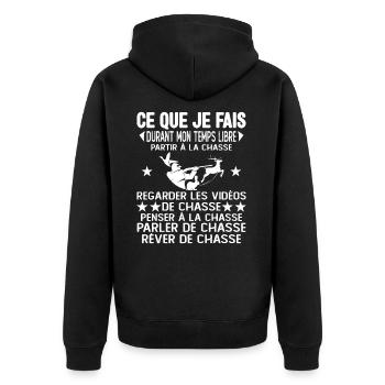 Ce Que Je Fais Pendant Mon Temps Libre la Chasse - Veste à capuche bio Premium Unisexe - noir - Dos - Nico (187cm)