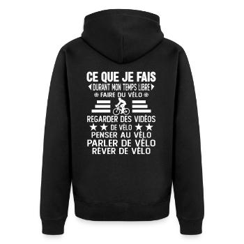 Ce Que Je Fais Pendant Mon Temps Libre Vélo - Veste à capuche bio Premium Unisexe - noir - Dos - Nico (187cm)