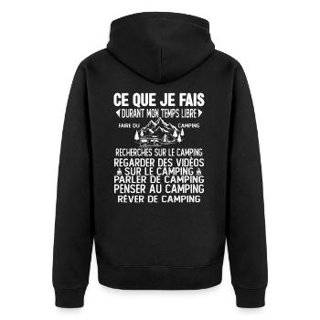 Ce Que Je Fais Pendant Mon Temps Libre Camping - Veste à capuche bio Premium Unisexe - noir - Dos - Nico (187cm)