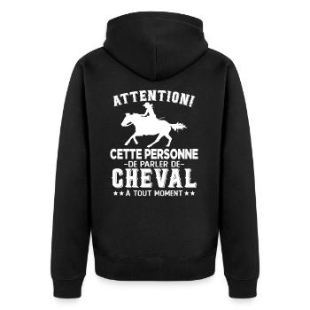 Cette Personne Risque Parler De Cheval Tout Moment - Veste à capuche bio Premium Unisexe - noir - Dos - Nico (187cm)
