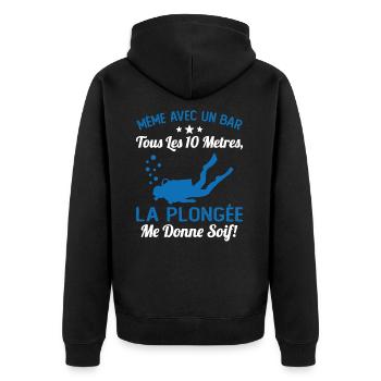 La Plongée Me Donne Soif Mer Cadeau Plongeur Apnée - Veste à capuche bio Premium Unisexe - noir - Dos - Nico (187cm)