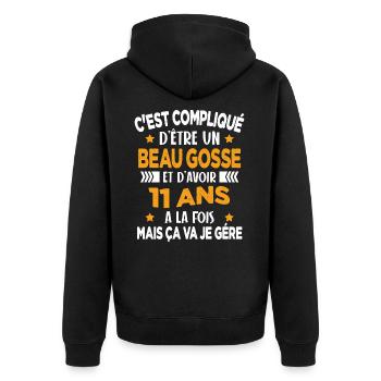 Compliqué d'être un Beau Gosse et D'avoir 11 Ans - Veste à capuche bio Premium Unisexe - noir - Dos - Nico (187cm)
