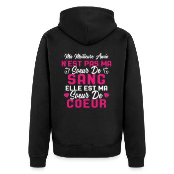 Ma Meilleure Amie N'est Pas Ma Soeur De Sang - Veste à capuche bio Premium Unisexe - noir - Dos - Nico (187cm)