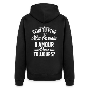 Veux Tu Être Mon Parrain D'amour pour toujours - Veste à capuche bio Premium Unisexe - noir - Dos - Nico (187cm)