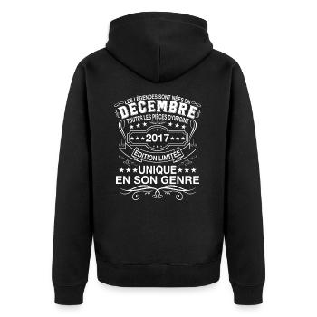 Cadeau Les légendes sont nées en Décembre 2017 - Veste à capuche bio Premium Unisexe - noir - Dos - Nico (187cm)