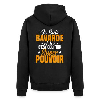 Fille Bavarde Phrase Drôle Super Pouvoir Cadeau - Veste à capuche bio Premium Unisexe - noir - Dos - Nico (187cm)