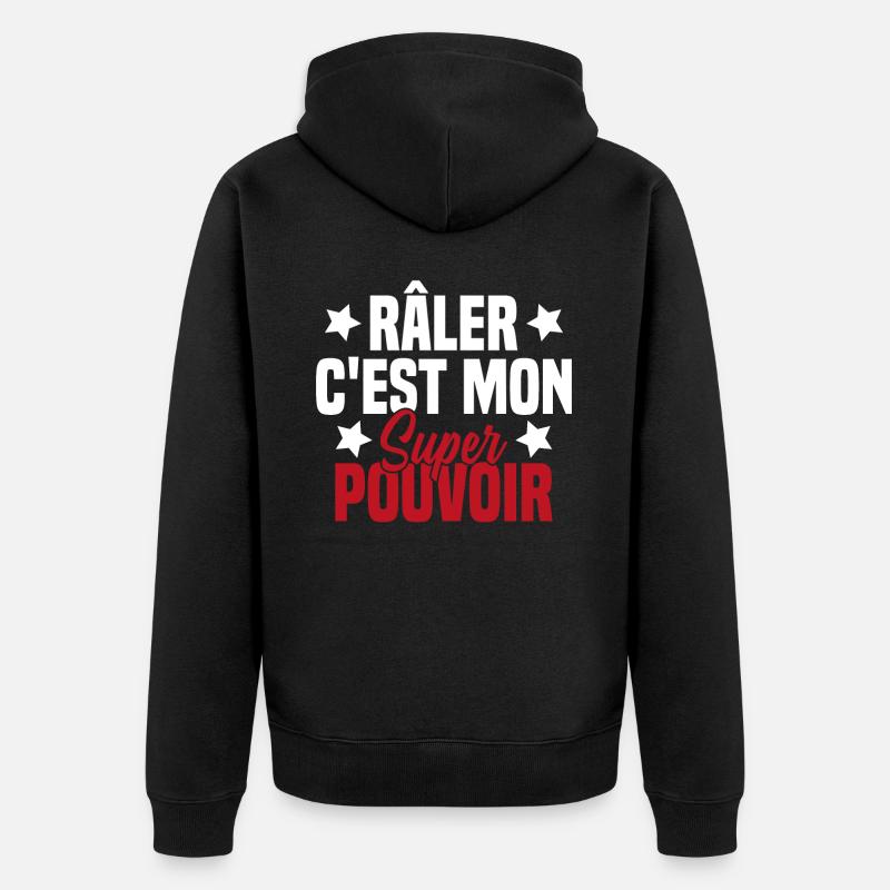 RALER C'EST MON SUPER POUVOIR - Veste à capuche bio Premium Unisexe - noir