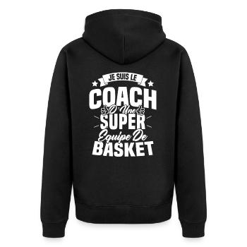Je Suis Le Coach D'une Super Équipe De Basket - Veste à capuche bio Premium Unisexe - noir - Dos - Nico (187cm)