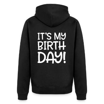 It's my birthday - Unisex Premium Organic Zip Hoodie - black - Back - Nico (187cm)