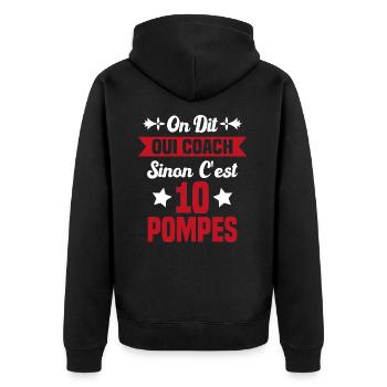On Dit Oui Coach Humour Coaching Sportif Cadeau - Veste à capuche bio Premium Unisexe - noir - Dos - Nico (187cm)