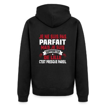 Pas parfait mais je suis supporter de lille - Veste à capuche bio Premium Unisexe - noir - Dos - Nico (187cm)