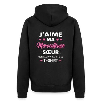 Femme Amour Super Soeur Humour J'aime Ma Sœur - Veste à capuche bio Premium Unisexe - noir - Dos - Nico (187cm)