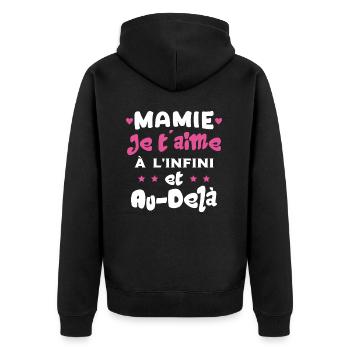 Mamie je t'aime à l'infini Cadeau Humour Mamie - Veste à capuche bio Premium Unisexe - noir - Dos - Nico (187cm)