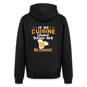 Je Ne Cuisine Jamais Sans Ma Blonde Humour - Veste à capuche bio Premium Unisexe - noir - Dos - Nico (187cm)