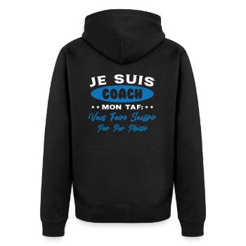 Je suis Coach Humour Cadeau Sportif - Veste à capuche bio Premium Unisexe - noir - Dos - Nico (187cm)