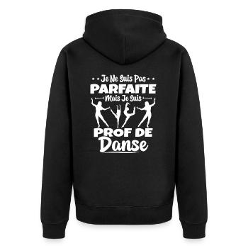 Femme Pas Parfaite Mais Prof De Danse Professeure - Veste à capuche bio Premium Unisexe - noir - Dos - Nico (187cm)
