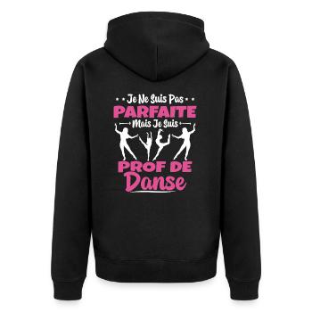 Femme Pas Parfaite Mais Prof De Danse Professeure - Veste à capuche bio Premium Unisexe - noir - Dos - Nico (187cm)
