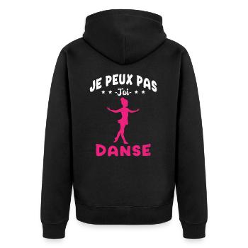 j'peux pas j'ai Danse - Humour Fille Cadeau - Veste à capuche bio Premium Unisexe - noir - Dos - Nico (187cm)