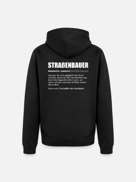 Straßenbauer/Asphaltbauer/Straßenbau/Wörterbuch - Unisex Premium Bio Zip Hoodie - Schwarz