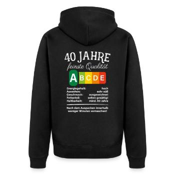 40 Jahre Feinste Qualität Geschenk 40. Geburtstag - Unisex Premium Bio Zip Hoodie - Schwarz - Hinten - Nico (187cm)