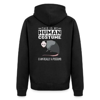 This Is My Human Costume I'm Really A Possum - Unisex Premium Organic Zip Hoodie - black - Back - Nico (187cm)