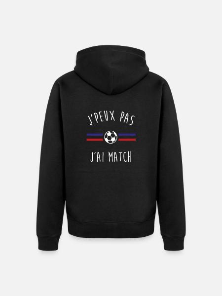 J'peux pas j'ai match - Veste à capuche bio Premium Unisexe - noir