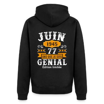 77 Ans Anniversaire Vintage Né(e) en Juin 1945 - Veste à capuche bio Premium Unisexe - noir - Dos - Nico (187cm)