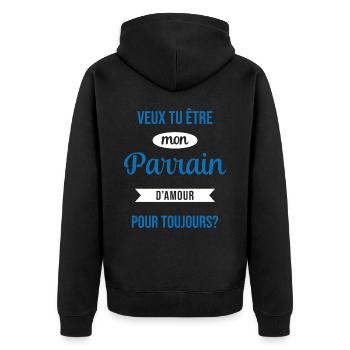 Veux Tu Être Mon Parrain d'amour pour toujours - Veste à capuche bio Premium Unisexe - noir - Dos - Nico (187cm)
