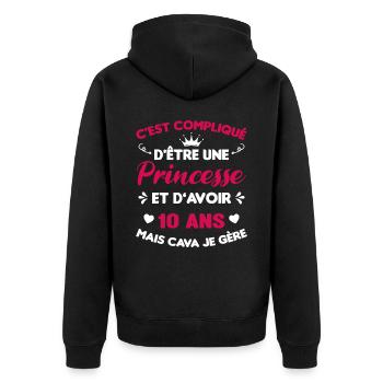 Je Suis Une Princesse Et J'ai 10 Ans Cadeau Humour - Veste à capuche bio Premium Unisexe - noir - Dos - Nico (187cm)