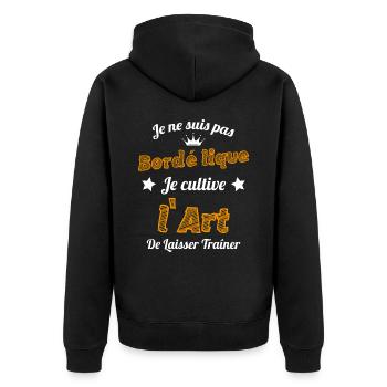 Pas Bordélique l'art De Laisser Traîner Humour - Veste à capuche bio Premium Unisexe - noir - Dos - Nico (187cm)