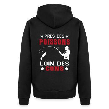 Près Des Poissons Loin Des Cons Drôle Pêcheur - Veste à capuche bio Premium Unisexe - noir - Dos - Nico (187cm)