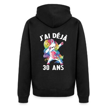 J'ai Déja 30 Ans Cadeau Anniversaire Fille Licorne - Veste à capuche bio Premium Unisexe - noir - Dos - Nico (187cm)