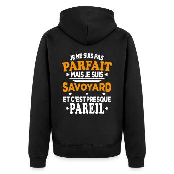 Je Ne Suis Pas Parfait Mais Je Suis Savoyard - Veste à capuche bio Premium Unisexe - noir - Dos - Nico (187cm)