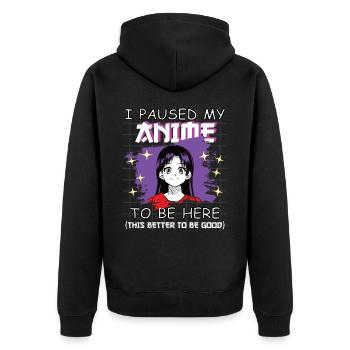 Anime drôle disant que j’ai mis mon anime en pause - Veste à capuche bio Premium Unisexe - noir - Dos - Nico (187cm)